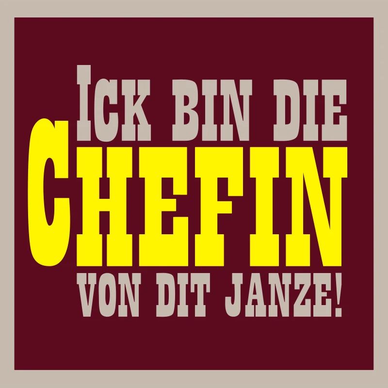 Ich bin die Chefin von Dir Janzel