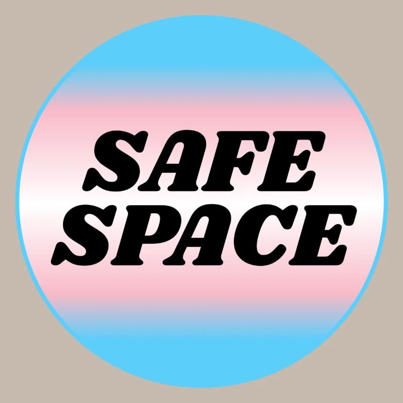 TRANS Safe Space - Transgender Pride