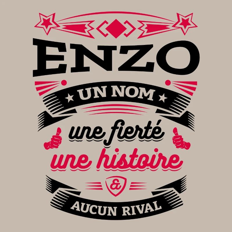 ENZO UN NOM UNE FIERTÉ AUCUN RIVAL