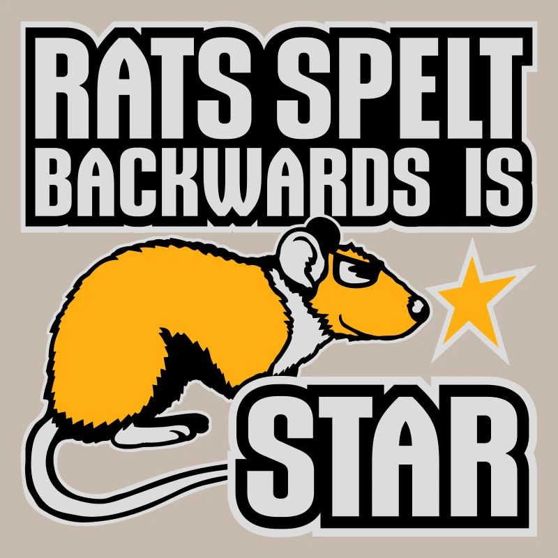 Rats Spelt Backwards Is Star Lustiger Ratte Spruch