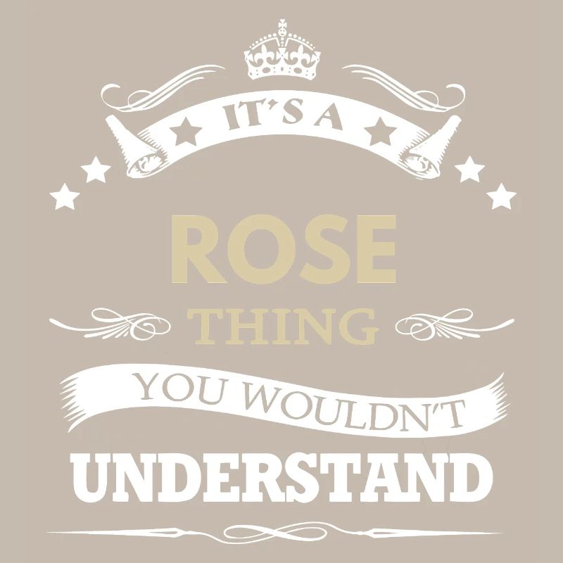 It's A Rose Thing Custom Name Gift