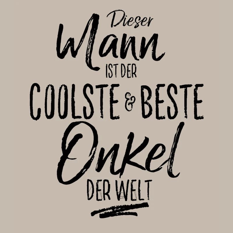 onkel der Beste (s)