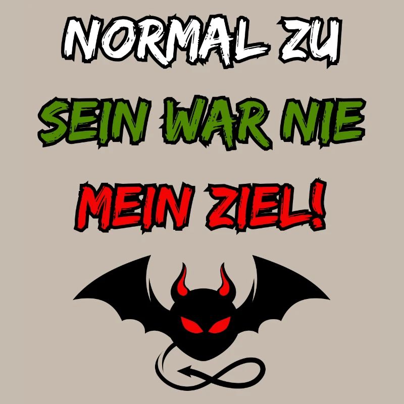 To be normal was never my goal-Funny devil