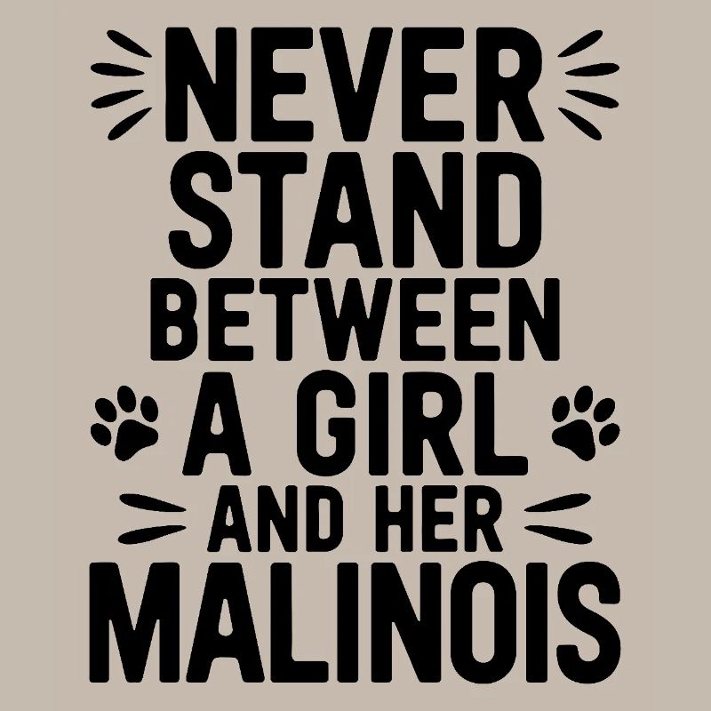 Belgian Shepherd Saying Malinois Gift