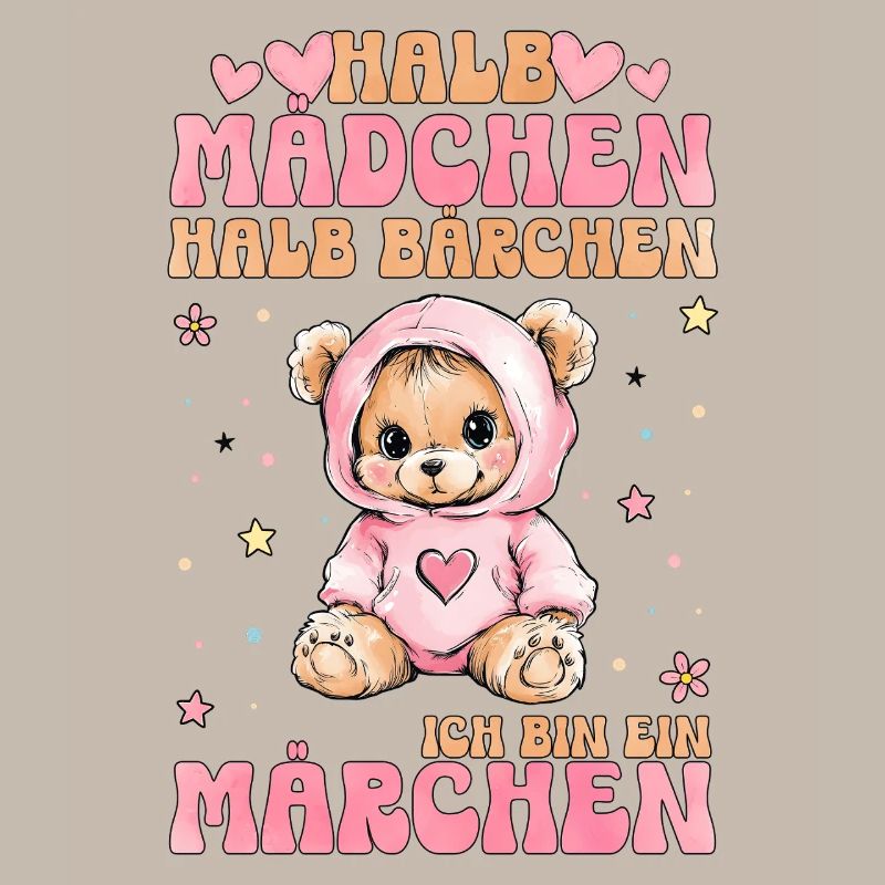 Halb Mädchen Halb Bärchen Märchen Spruch Geschenk