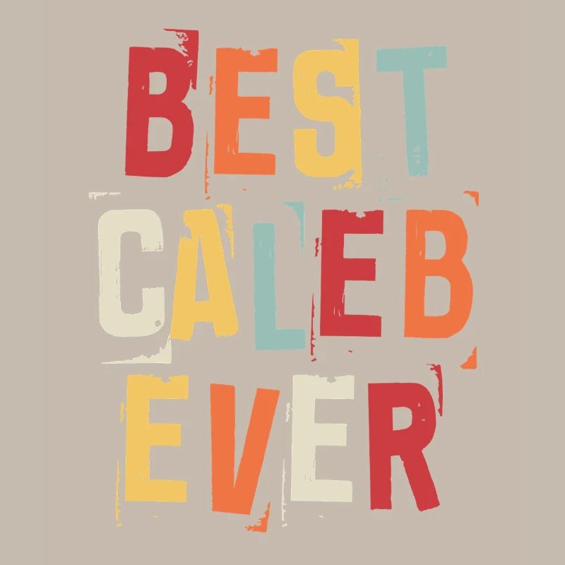 Best Caleb Ever First Name Retro Text Gift