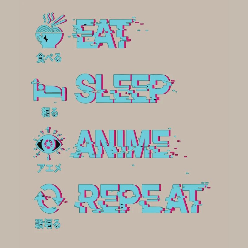 MANGER DORMIR ANIME RÉPÉTER
