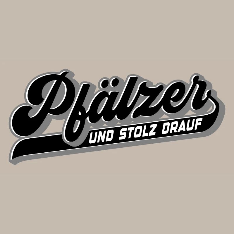 Pfälzer und Stolz drauf | Farben änderbar