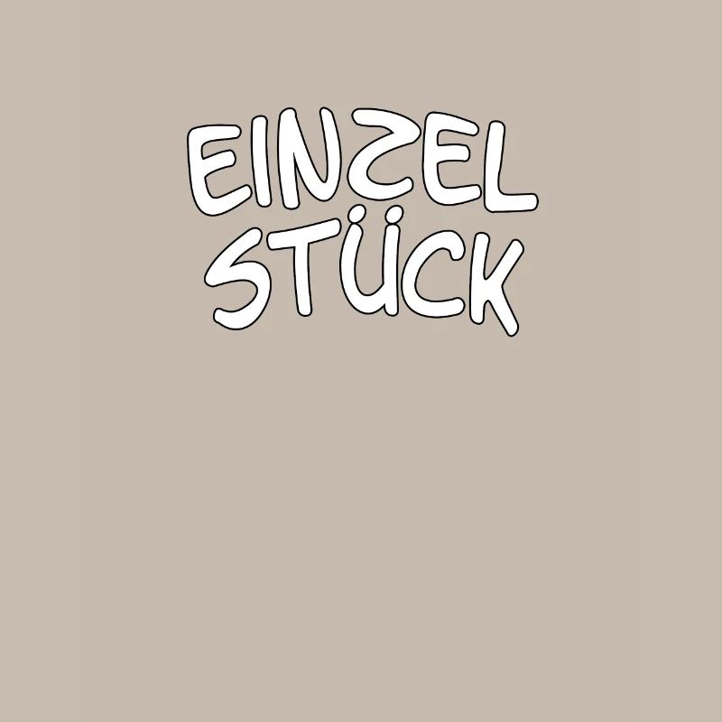 Spruch, Statement - Einzelstück
