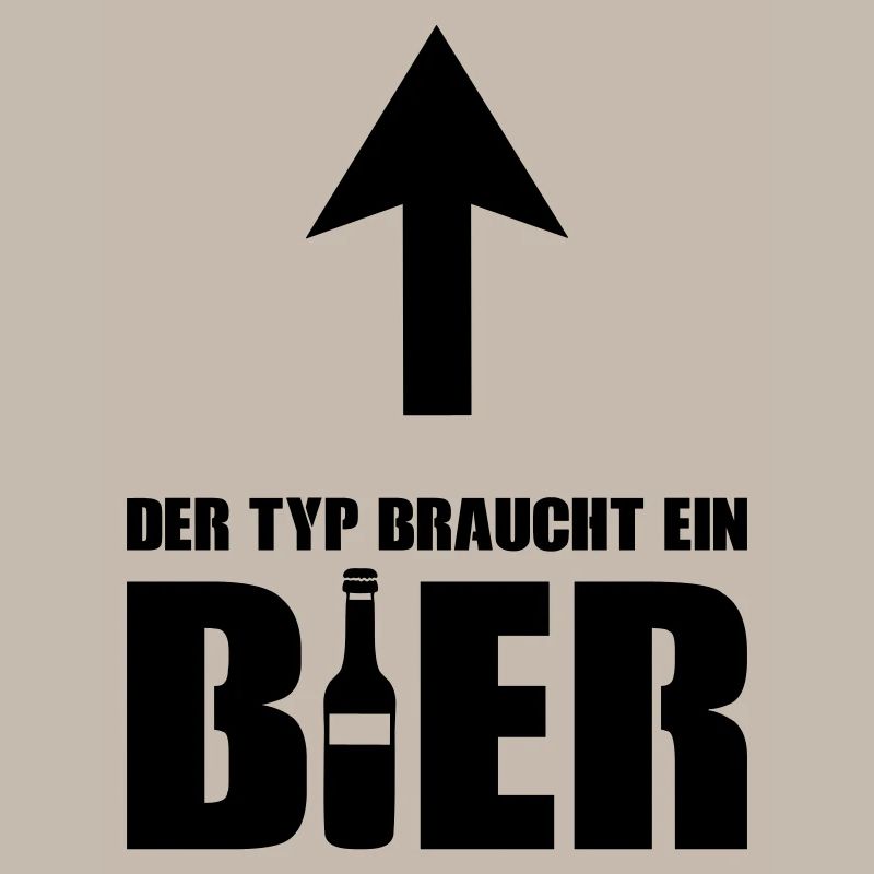 der typ braucht ein bier