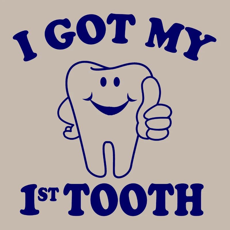 first tooth