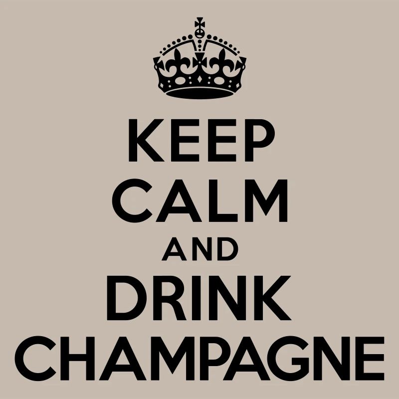 Keep calm and drink