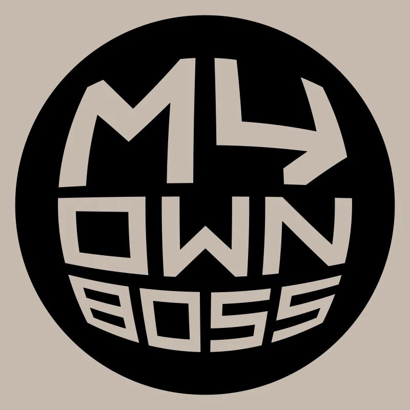 My Own Boss
