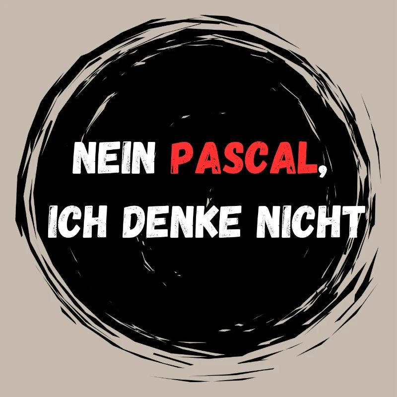 Nein Pascal ich denke nicht I Tiktok Spruch