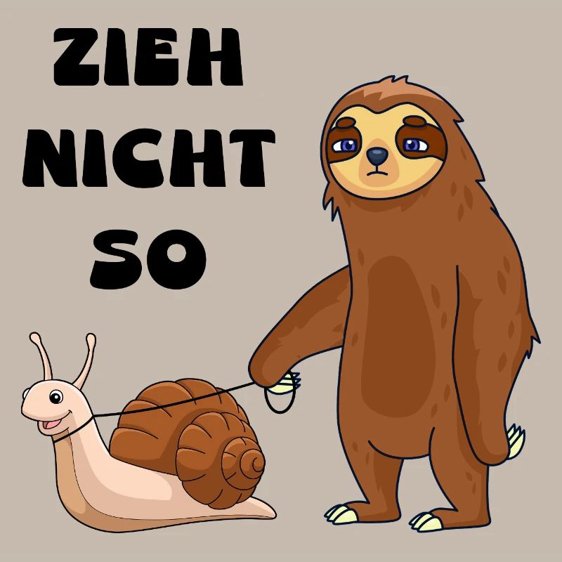 Don't pull a snail and a sloth