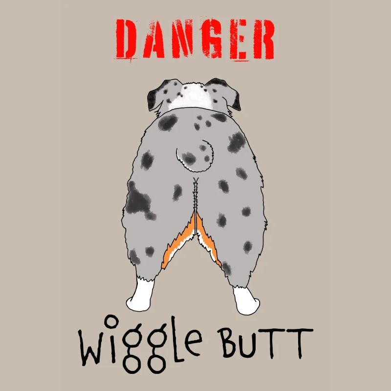 Aussie Danger Wiggle Butt