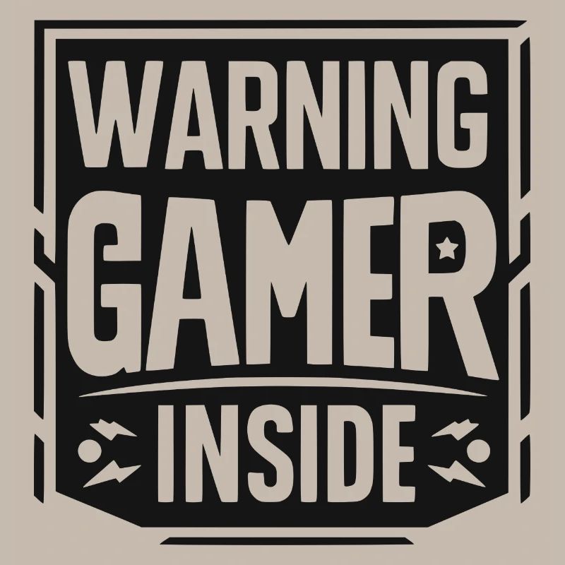 Warning Gamer Inside