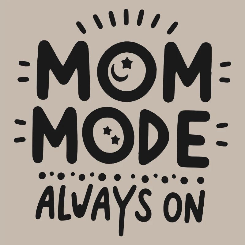 Mode maman toujours activé