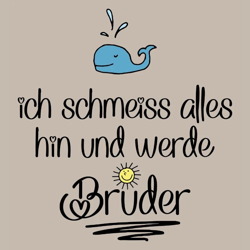 ich werde Bruder
