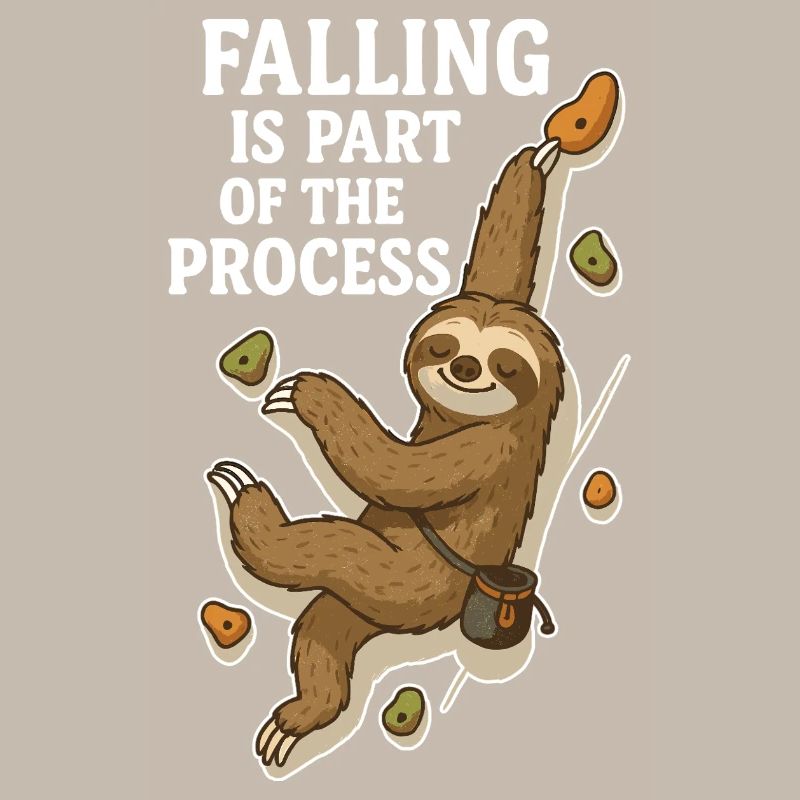 Bouldering Sloth – Falling is part of the Process