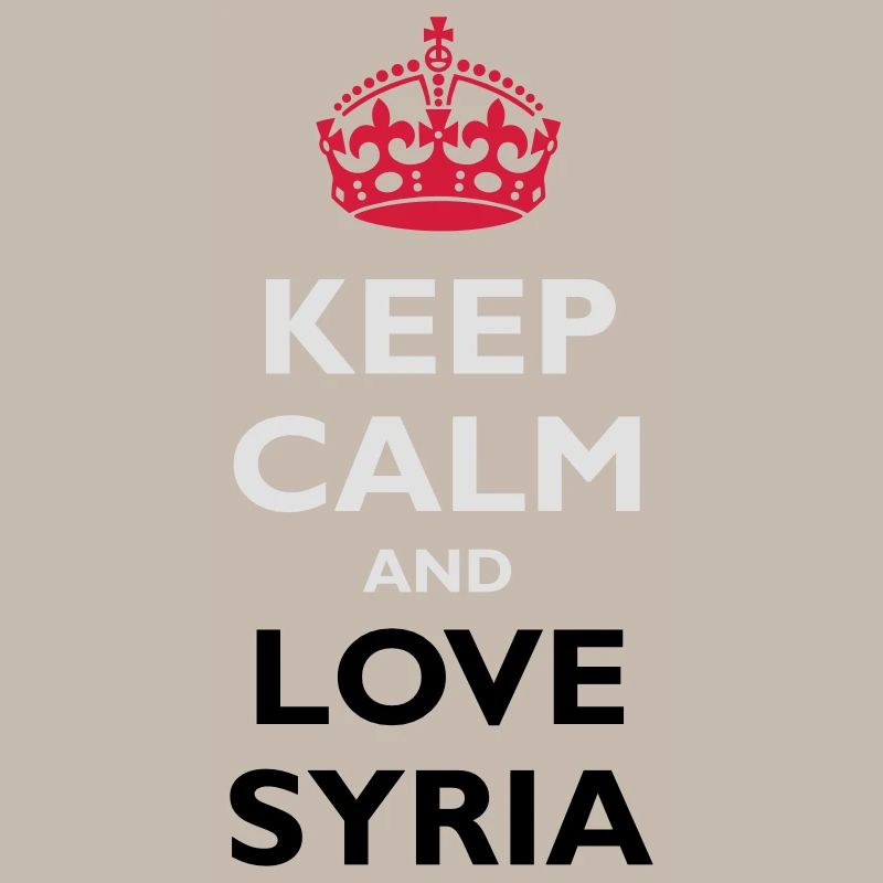 Keep Calm & Love Syria