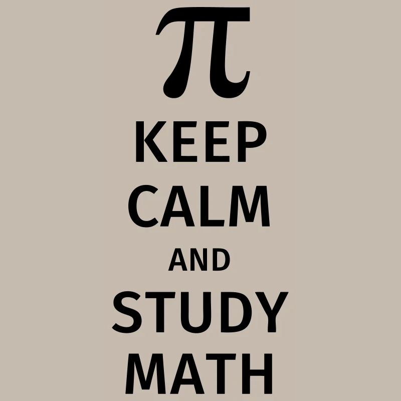 keep calm and study math