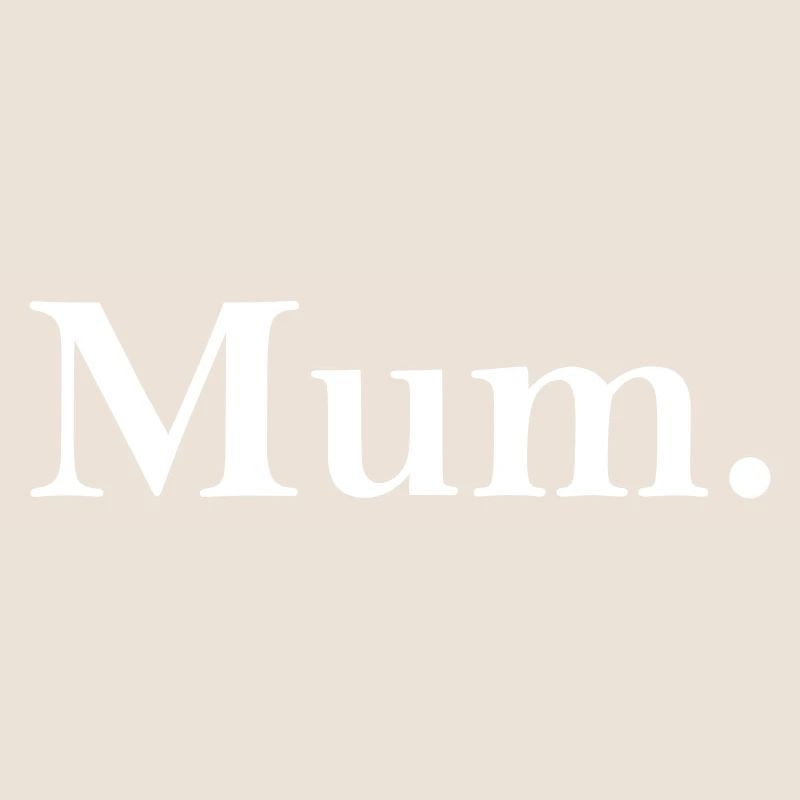 mum