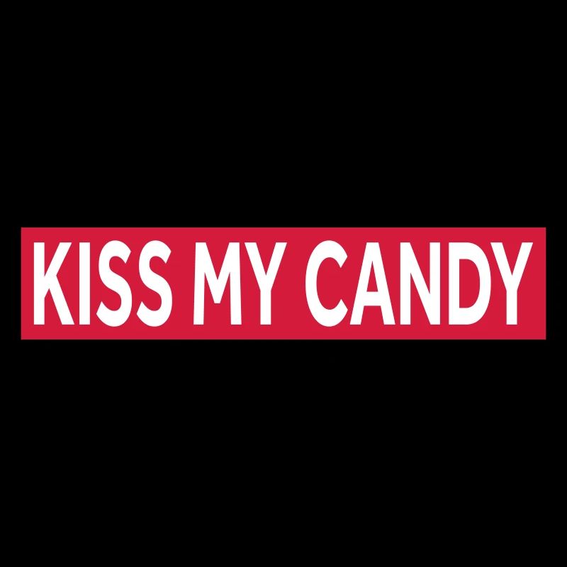 EMBRASSE MES BONBONS