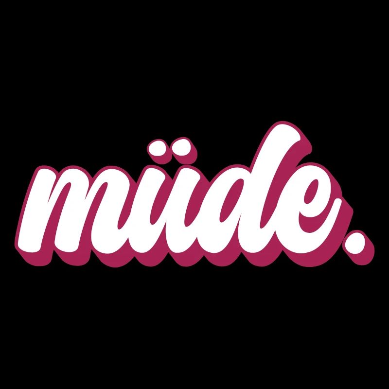 Müde