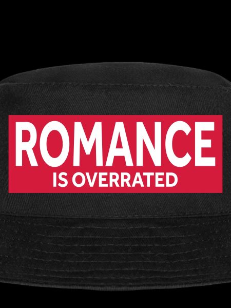 ROMANCE IS OVERRATED