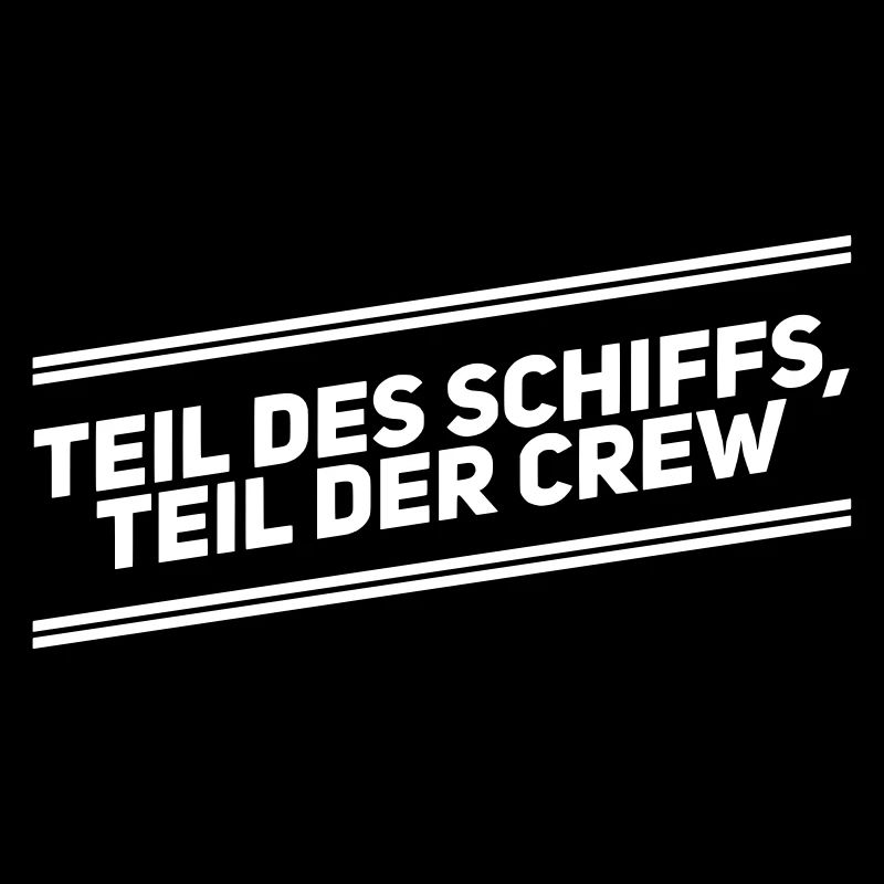 Crew Freunde Spruch