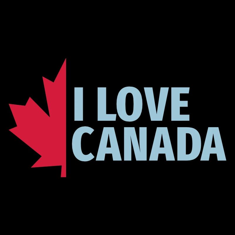 I love Canada Maple Leaf Canada Vancouver Ottawa