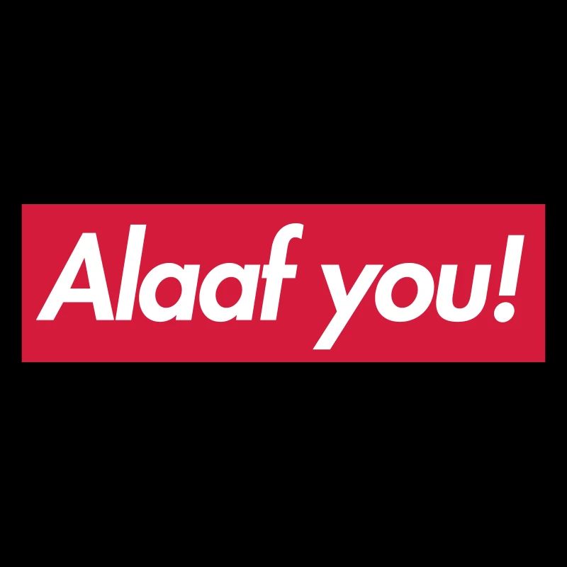 ALAAF YOU