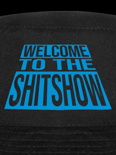 Crazy Welcome Shitshow