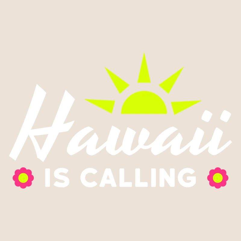 Hawaii is calling (sun, sun rays, flowers)