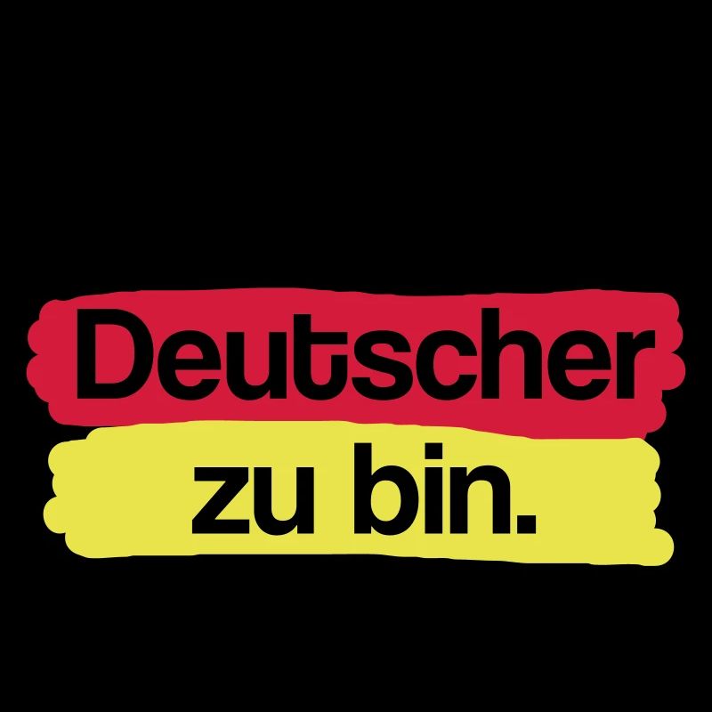 Ich stolz Deutscher zu bin.
