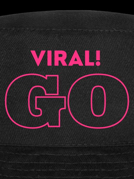 GO VIRAL!