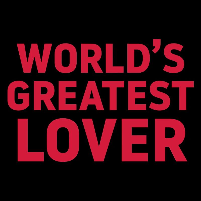World's greatest Lover Orgasmus Macho Angeber geil