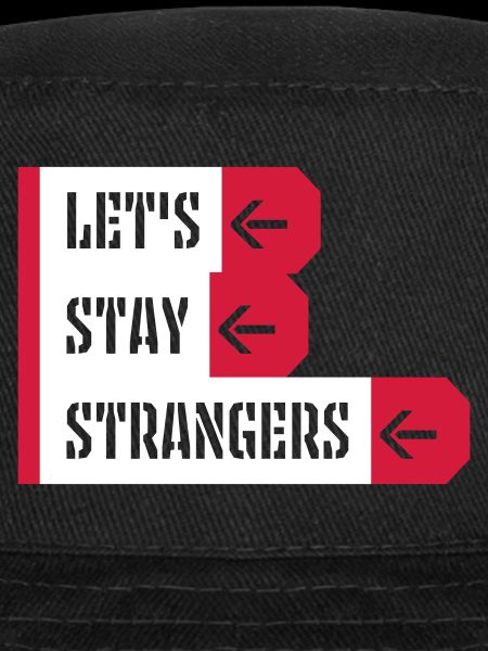 Citation Restons Strangers