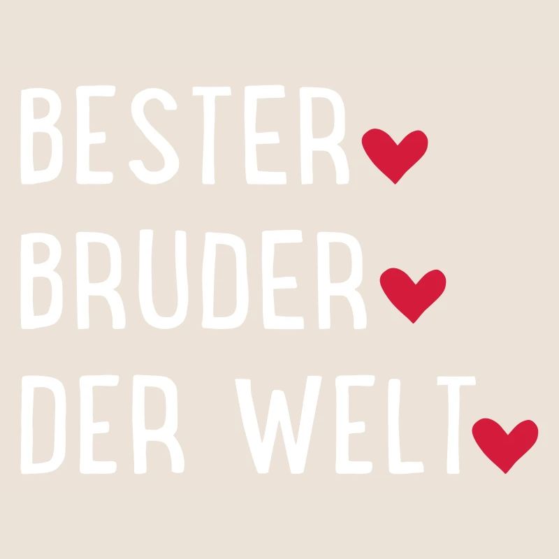 Bester Bruder der Welt