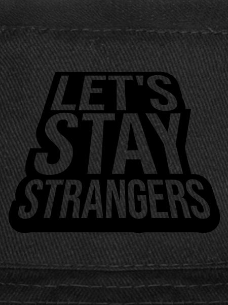 Citation Restons Strangers