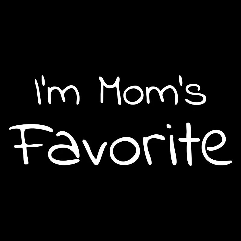 Favorite mamans - Je suis maman préférée