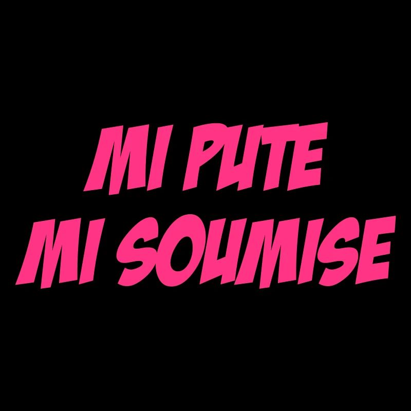 Mi Pute Mi Soumise