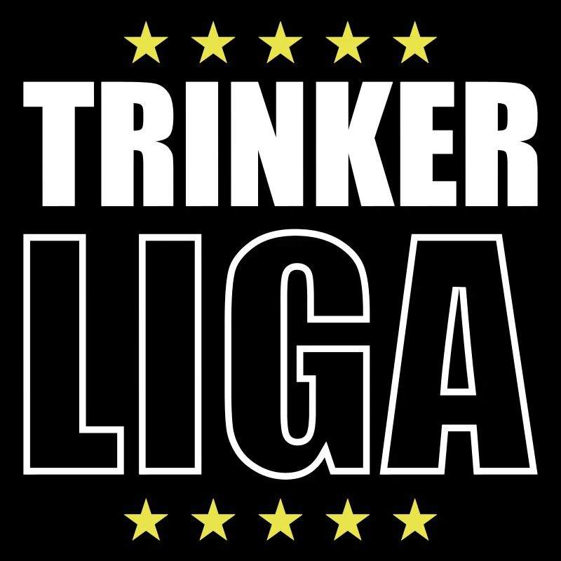 Trinker Liga Party Spruch