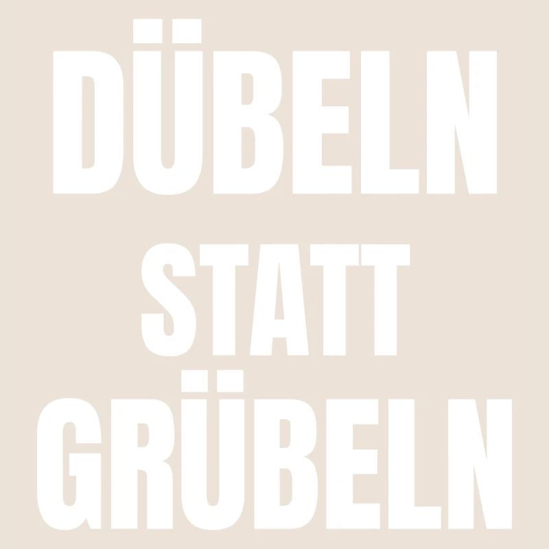 Doweling instead of brooding!