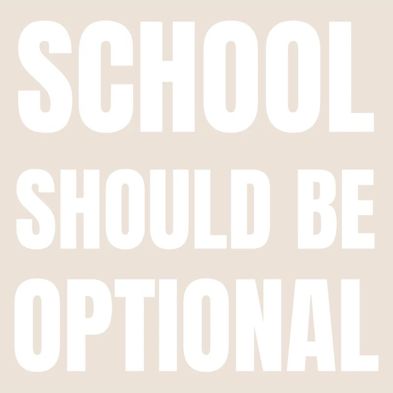 School should be optional