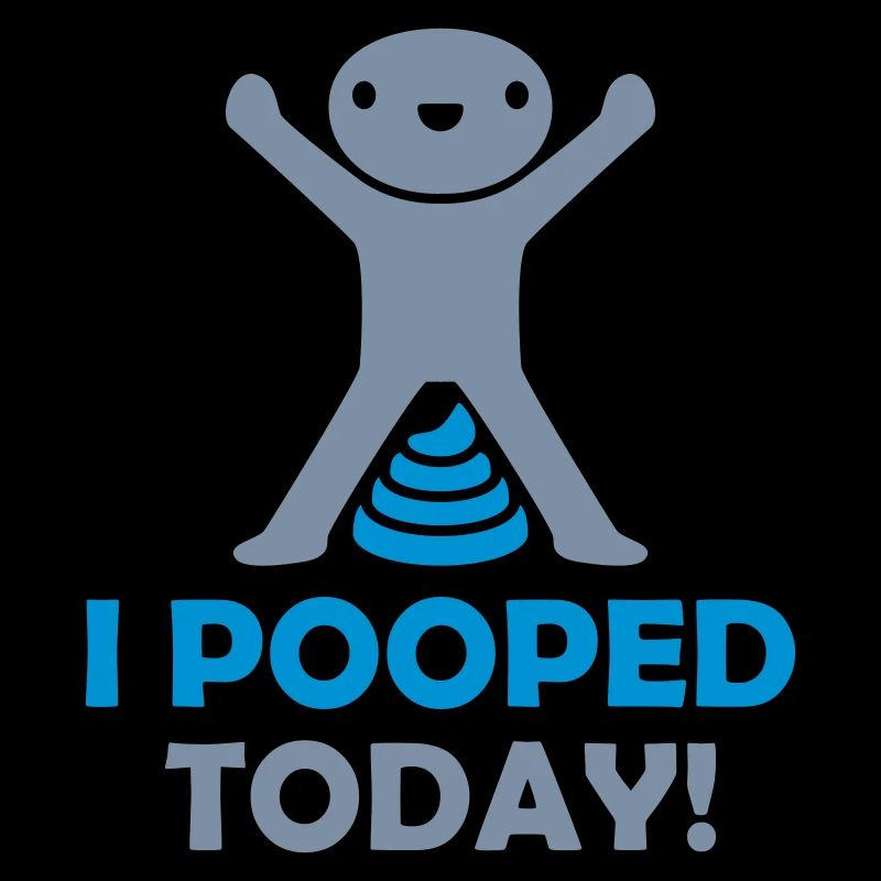 I pooped today quote