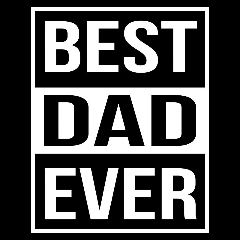Best Dad Ever