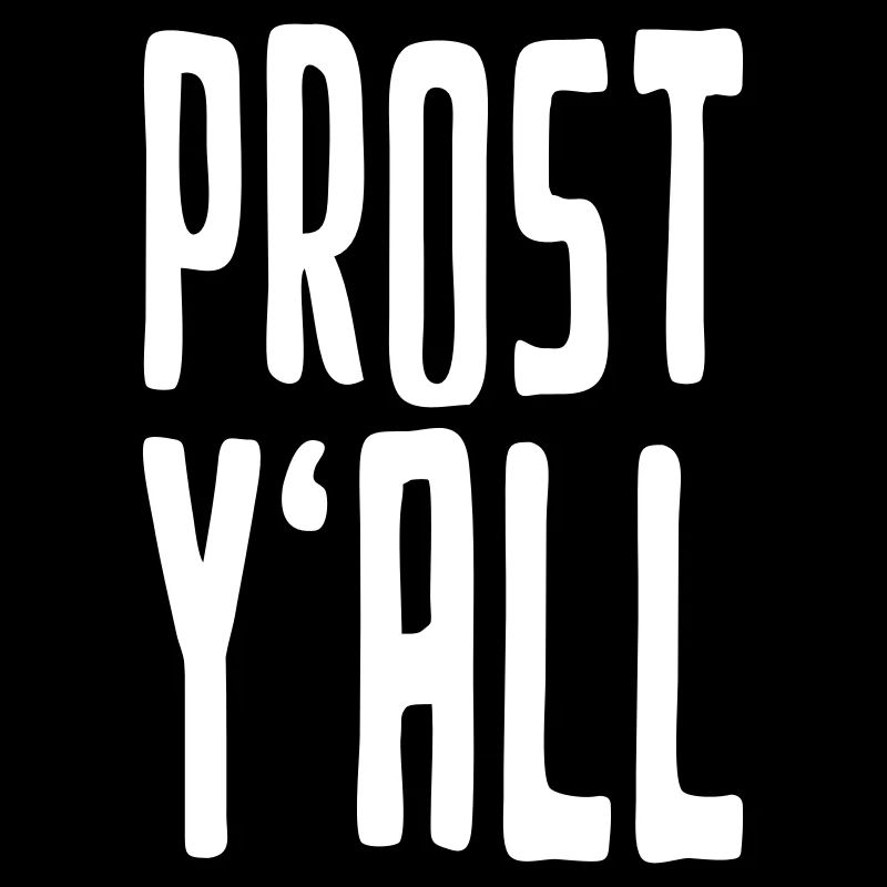 Prost Y'all!