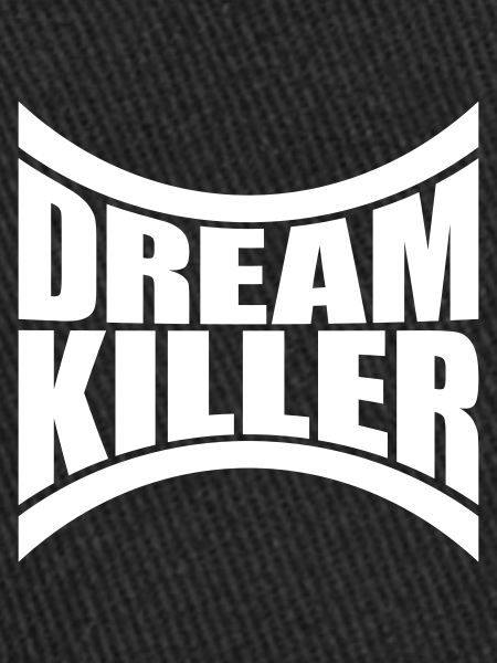 dream killer pessimists quote